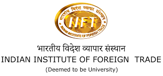 1.Indian Institute of Foreign Trade (IIFT)